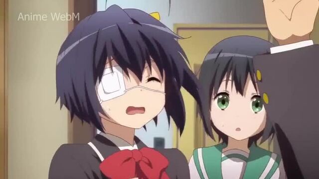 anime.webm Chuunibyou demo Koi ga Shitai!