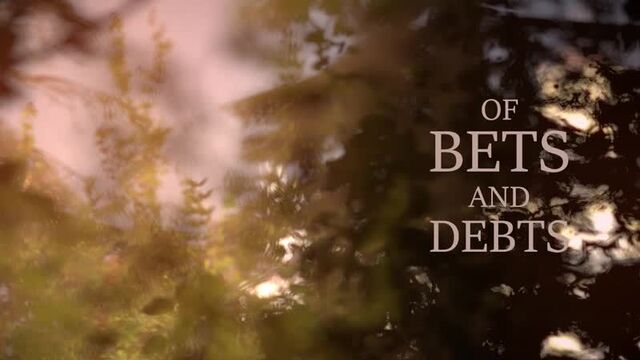 Of bets and debts